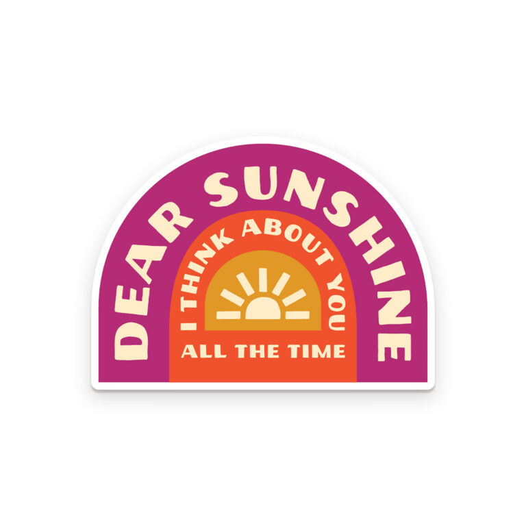 Dear Sunshine Sticker Ruff House Print Shop